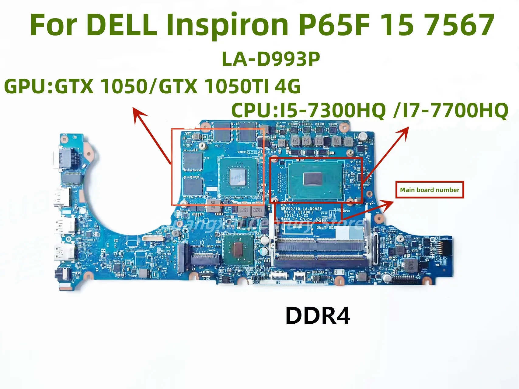 LA-D993P Motherboard Is Applicable FOR Dell  7567 7467 GPU: GTX1050/1050TI 4G CPU: I5-7300HQ I7-7700HQ 100% Tested And Shipped