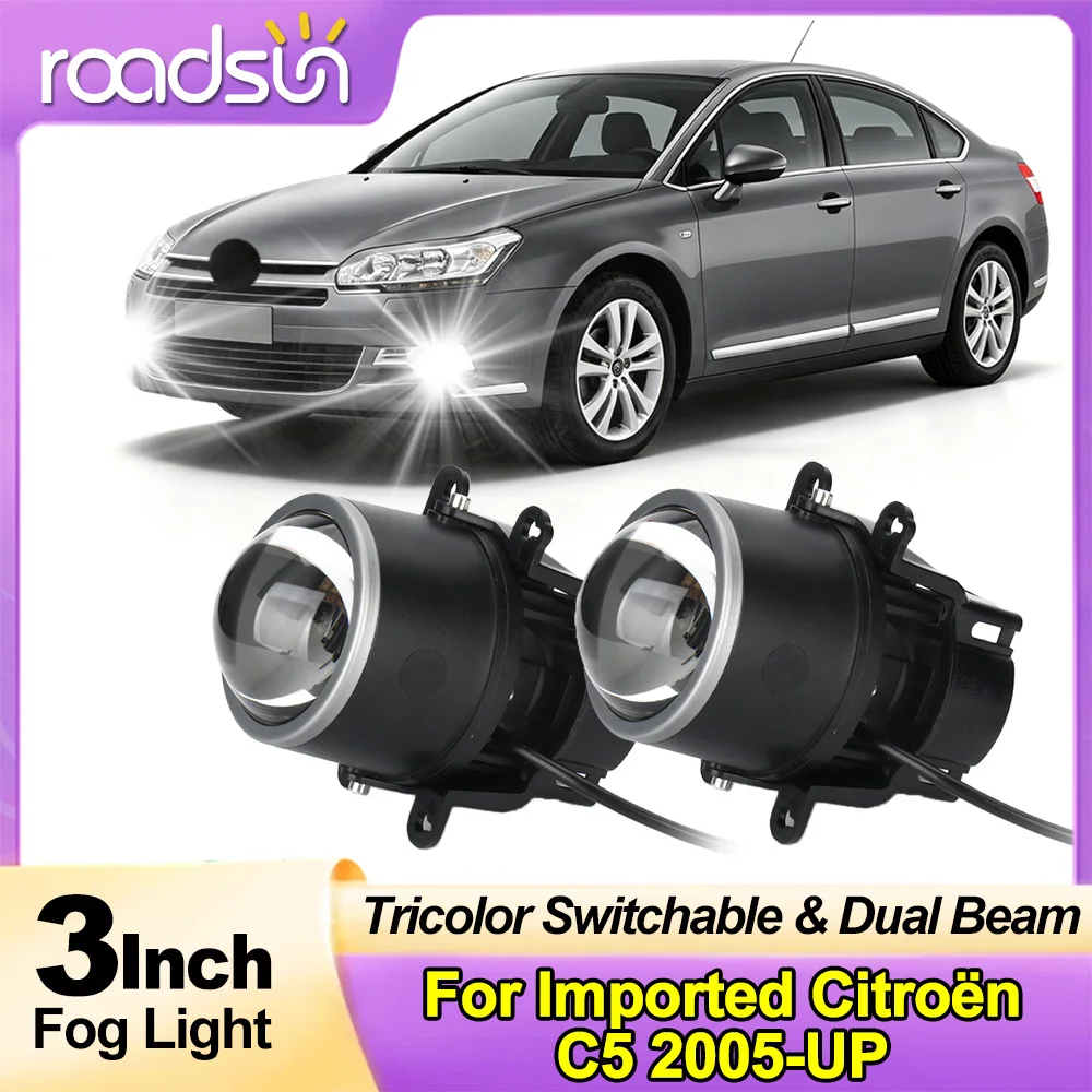 For Imported Citroën C5 2005-UP Fog Lights 3.0 Inch Bi Led Projector Lens Fog Lights Dual Beam LED Bulbs Fog Lamp Super Bright