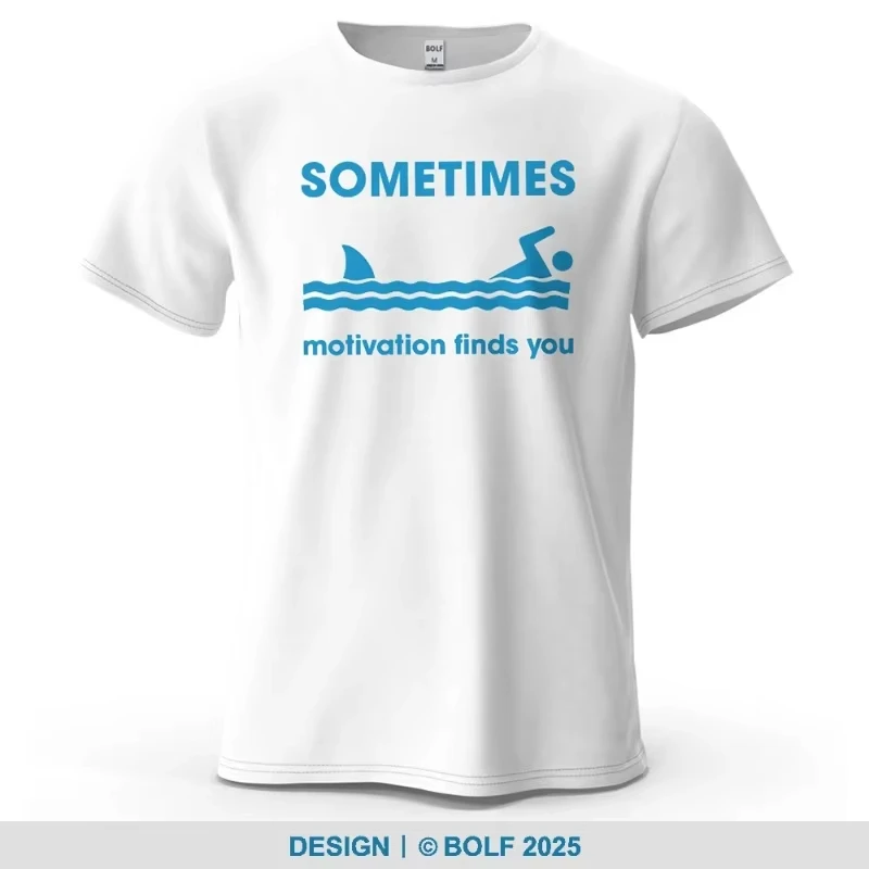 Sometimes Motivation Finds You Men's T-Shirt Cotton Soft Breathable Sweat-Absorbent Oversized Humorous Tees Tops Loose Fit