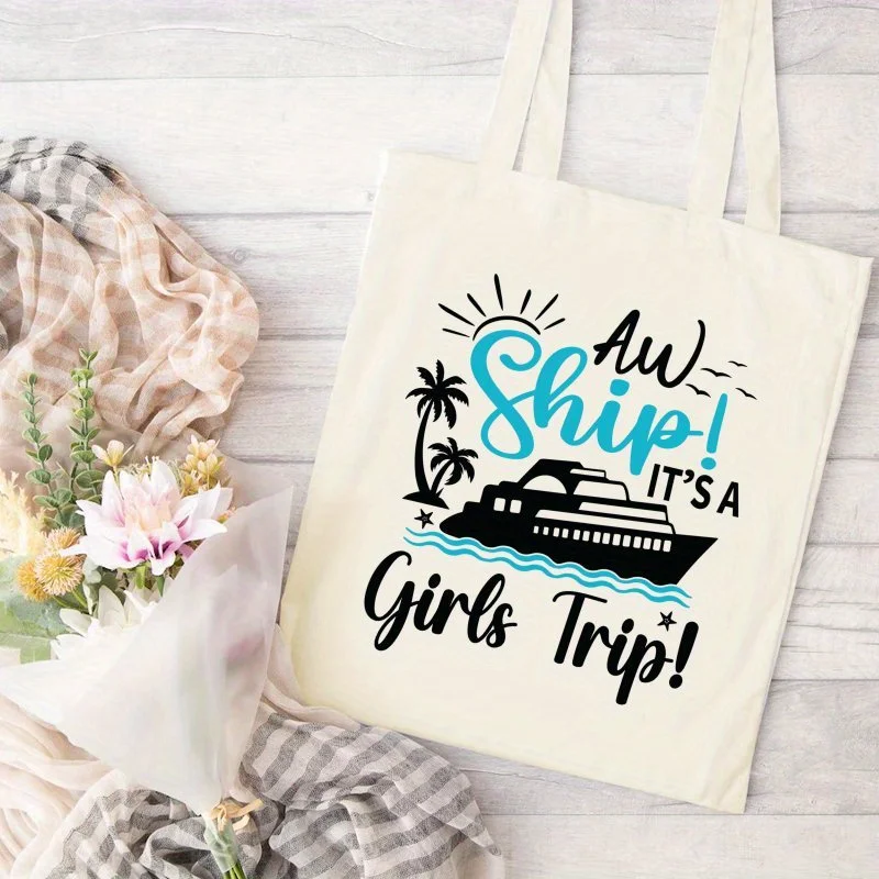 Girls Trip Canvas Tote Bag, Durable Large Capacity Handbag With Fun Cruise Design, Trendy Simple Style For Outdoor Picnic, Party