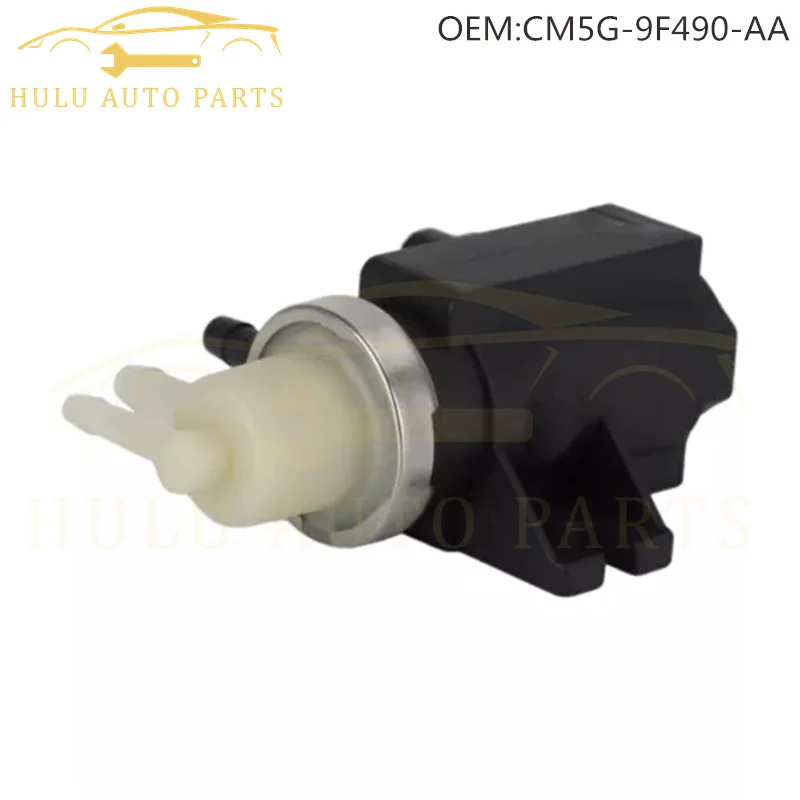 CM5G-9F490-AA Turbo Boost Vacuum Solenoid Valve For Ford B-Max JK C-Max MK II Focus MK III Fiesta VI 7.04011.01.0  CM5G9F490AA