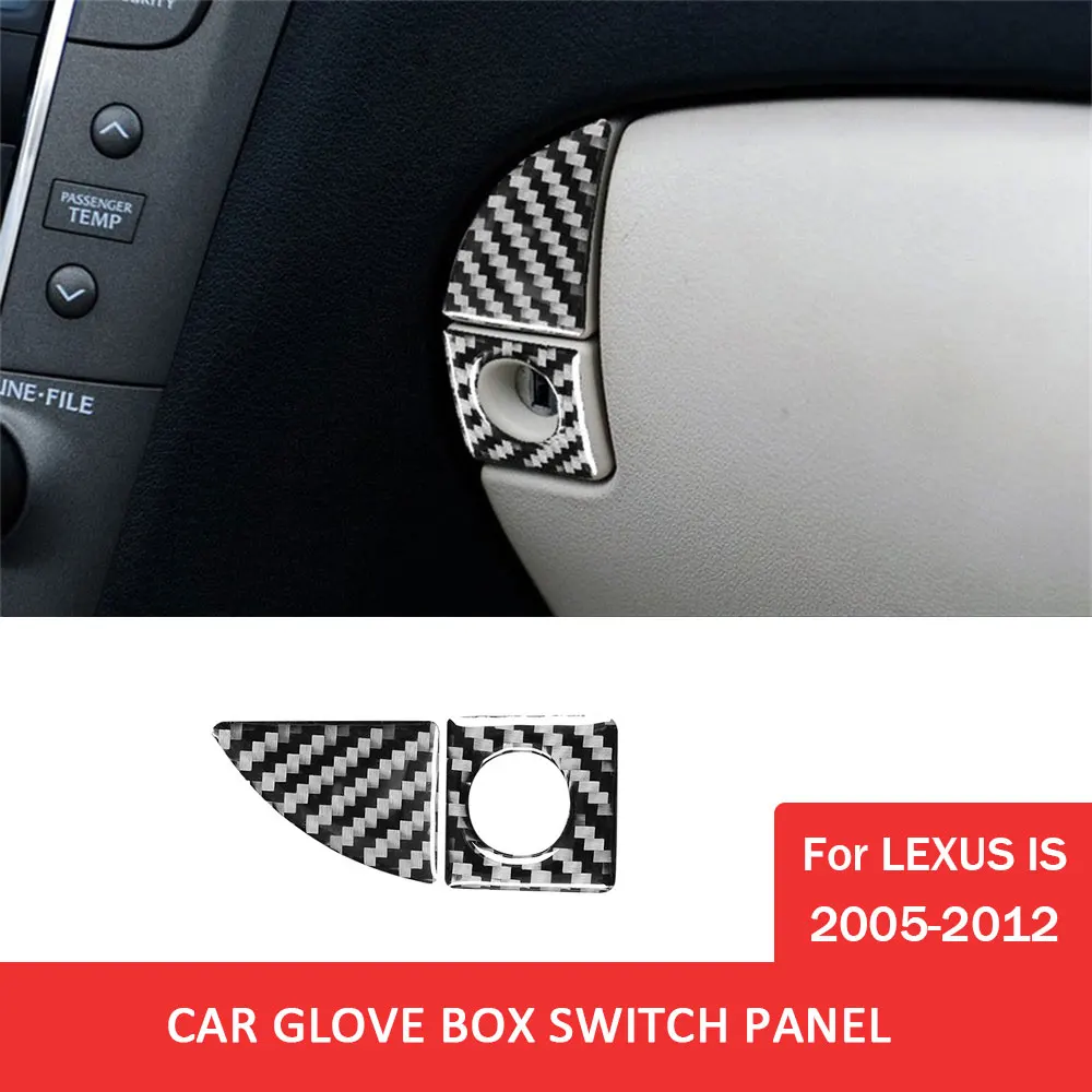 

Car Glove Box Switch Decor Cover Trim Sticker for Lexus IS 2005-2012 Carbon Fiber Decal Auto Interior Accessories