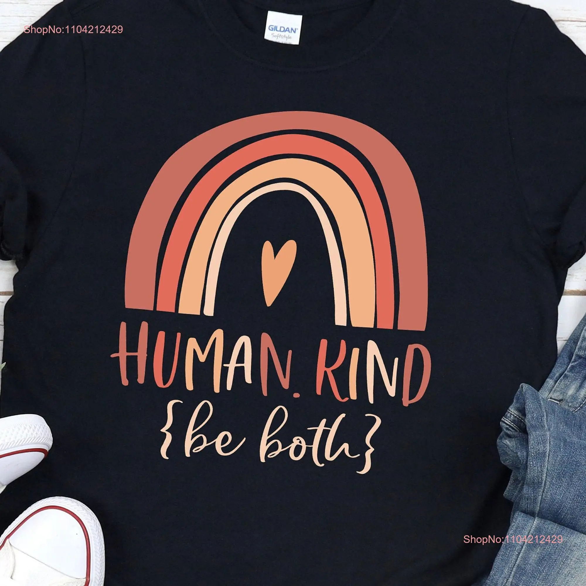 Human Kind Be Both T Shirt Unity Diversity Equality Solidarity Kindness long or short sleeves