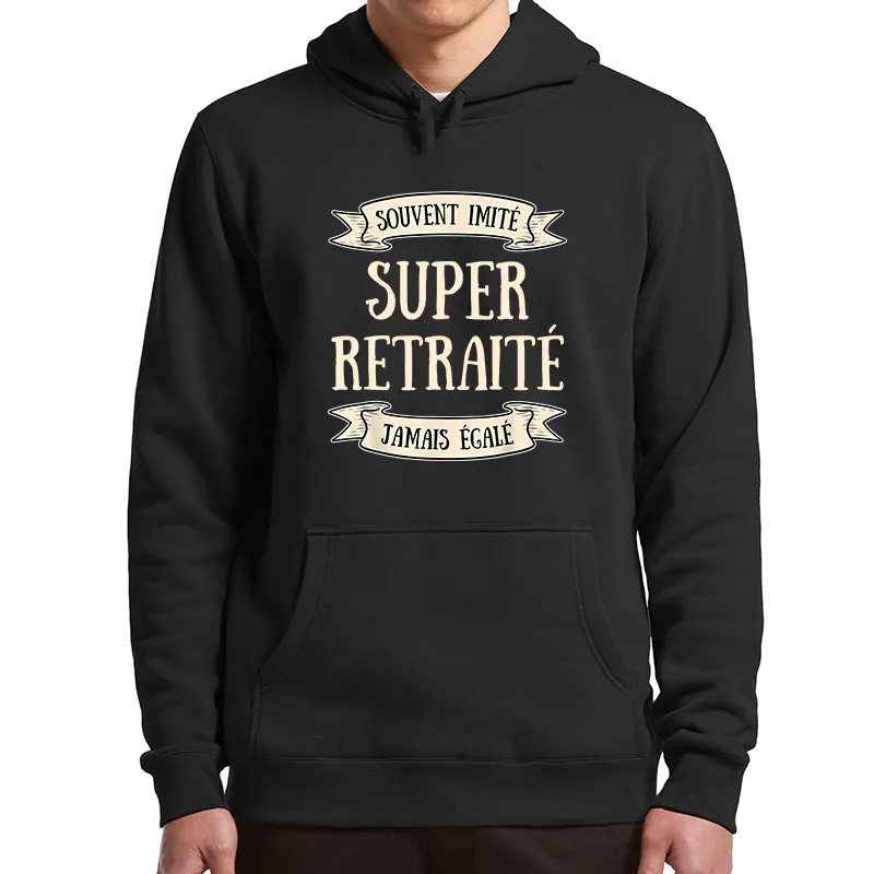 

Retired Man Hoodies Funny French Text Humor Retirement Dad Father Gift Pullover Casual Breathable Soft Hooded Sweatshirt