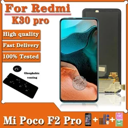 6.67''New For Xiaomi Redmi K30 Pro K30Pro LCD Display Touch Screen Digitizer Assembly For Xiaomi POCOF2 Pro M2004J11G Lcd