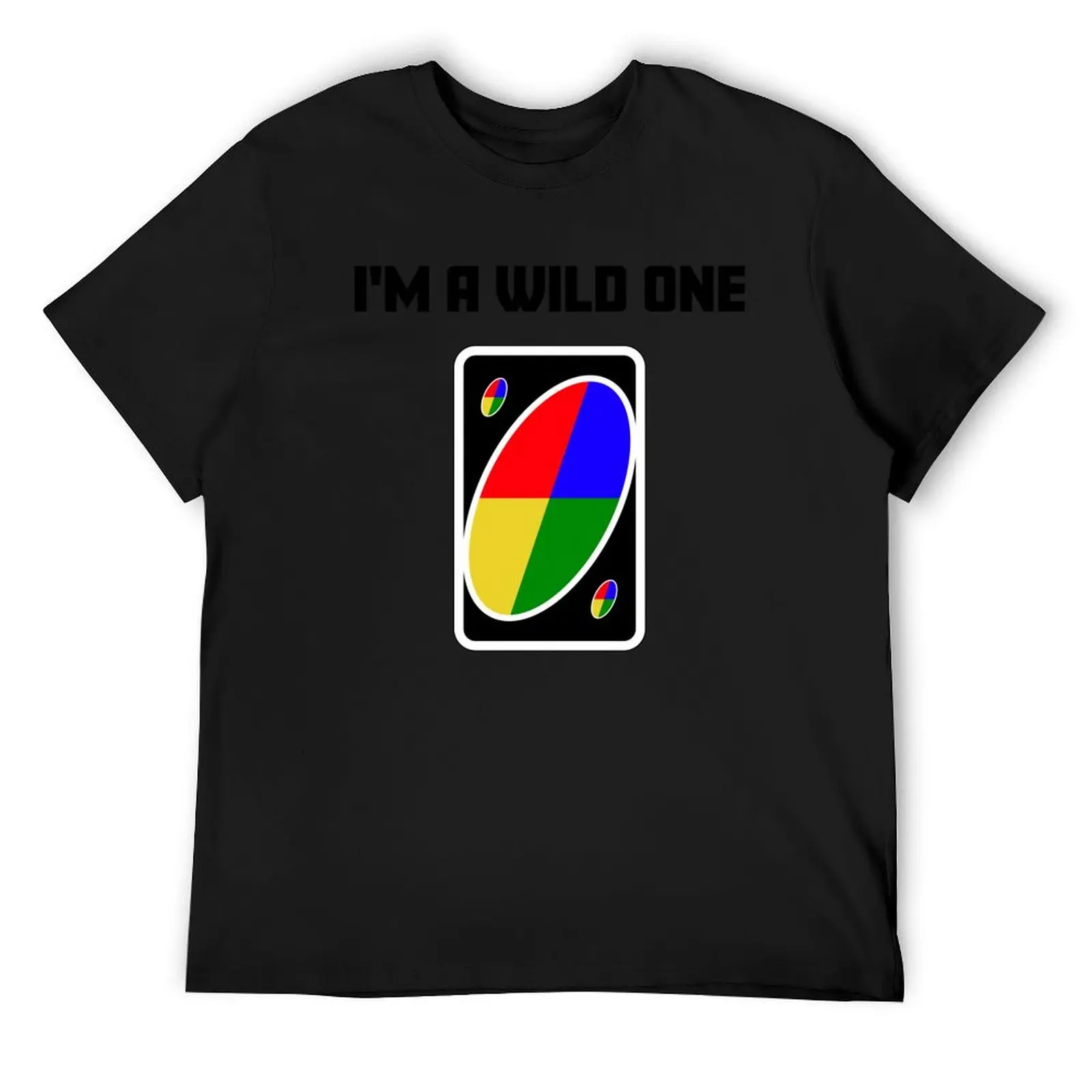 

I'm a wild one T-Shirt valentines boutique clothes Louboutins croswit shirt man funny costumes t shirt for men