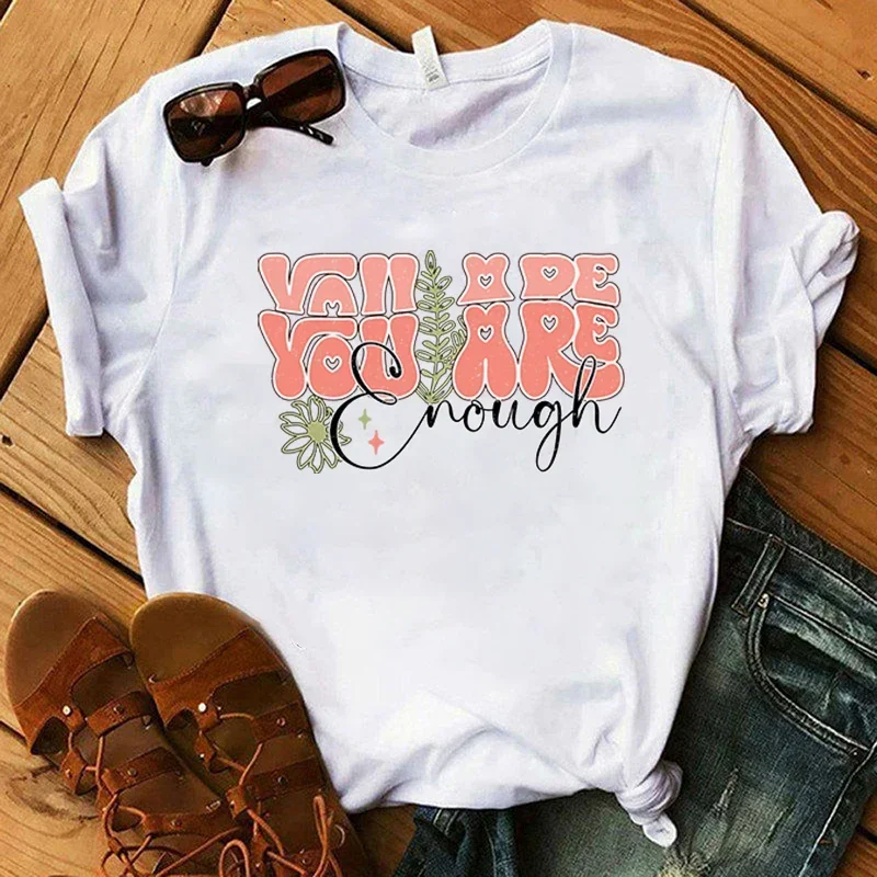 

2024 Hot Mental Health You Are Enough Printed T Shirts Unisex Casual Tops Summer Short Sleeve Harajuku T Shirts Cotton tshi