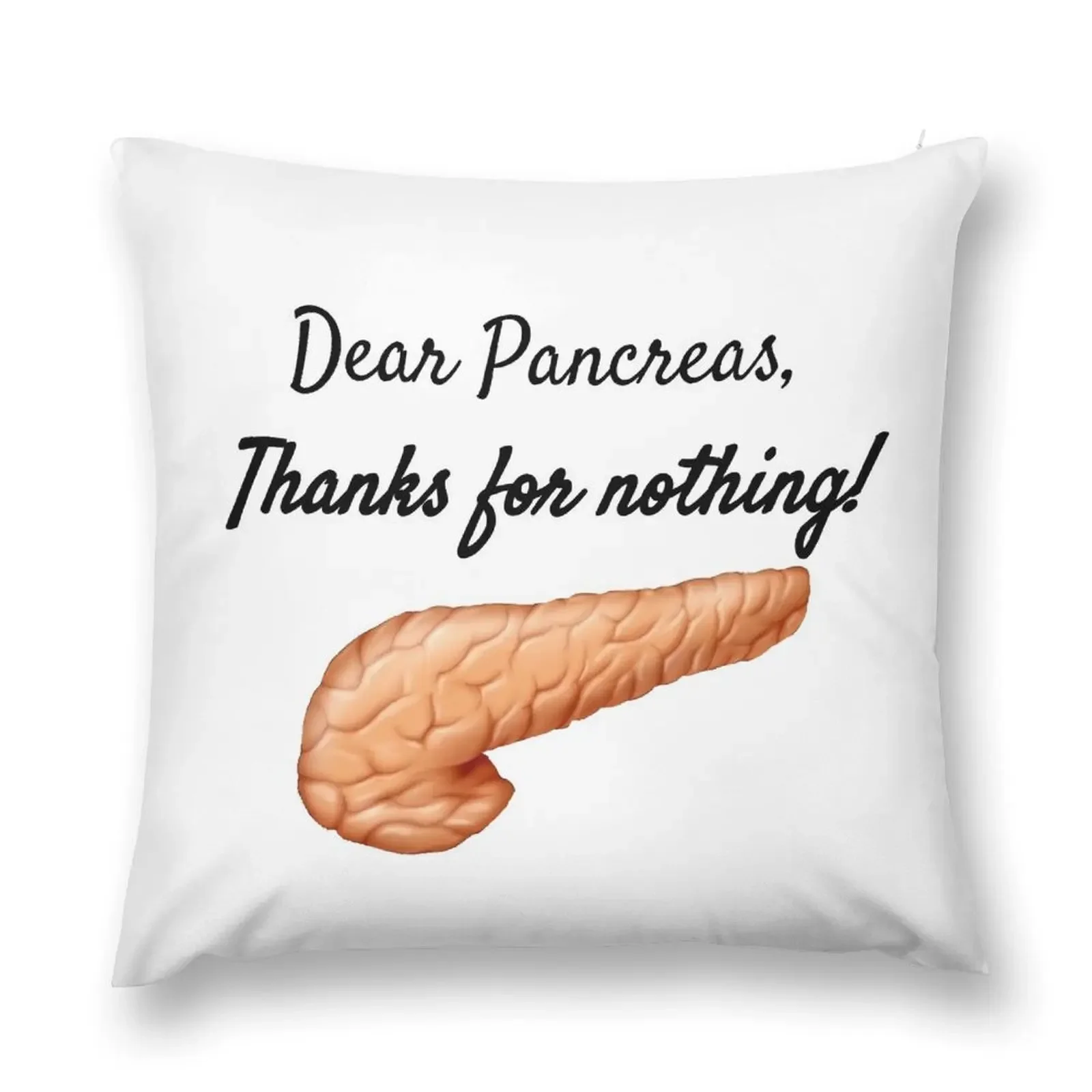 Dear Pancreas, Thanks For Nothing! Throw Pillow covers for pillows Sofa Cushions pillow