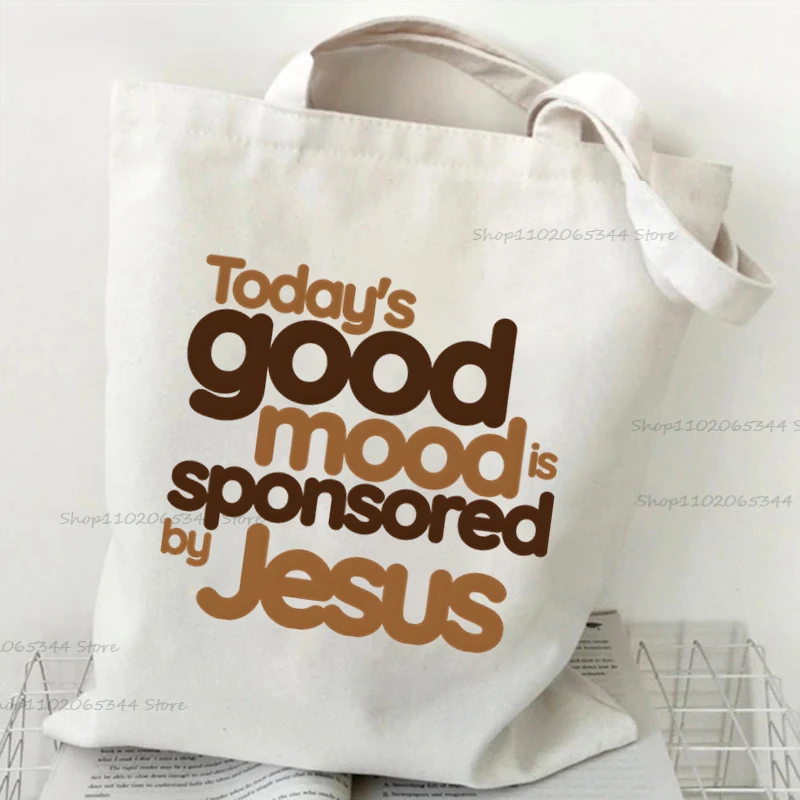 

Сумка-шоппер с принтом «Сегодняшнее хорошее настроение спонсируется Иисусом», повседневная сумка через плечо в стиле Харадзюку для женщин и мужчин, христианская сумка