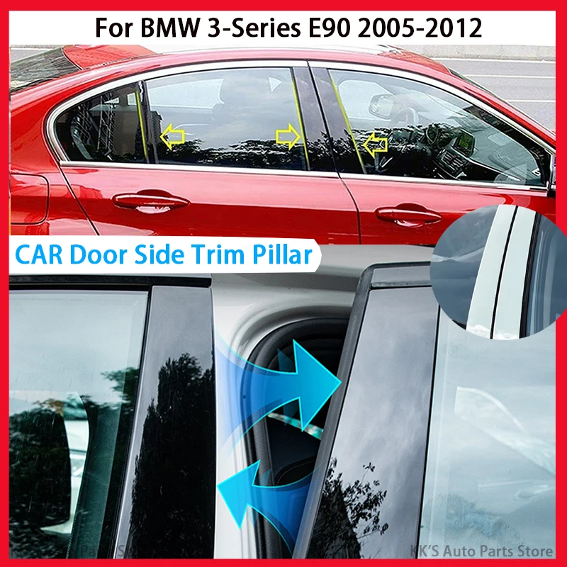 

For BMW 3-Series E90 2005 2006 2007 2008 2009 2010 2011 2012 Gloss Black Pillar Posts Door Side Moulding Panel Sticker Cover