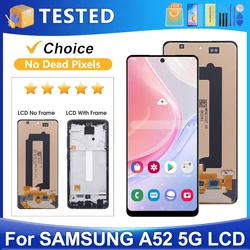 6.5''A52 5G For Samsung Tested A526B A5260 A526W A526U A526U1 LCD Display Touch Screen Digitizer Assembly Replacement