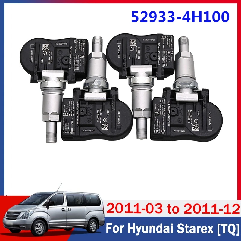 

4 шт./лот, датчик давления в шинах 52933-4H100 для Hyundai Starex [TQ] 2014-2021 H-1 Van [TQ] H100 Van [HR] TPMS 433 МГц 2011 г.