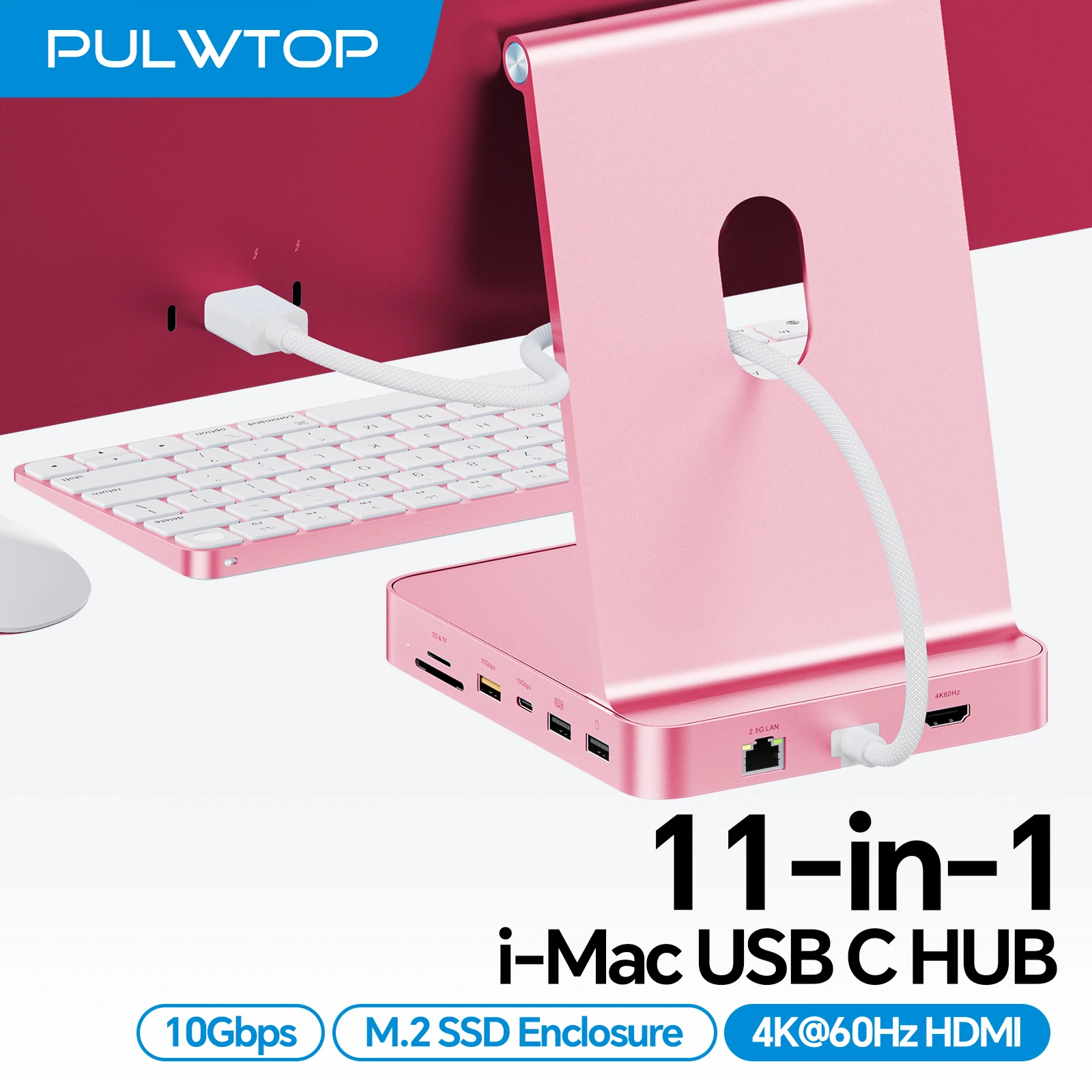 PULWTOP Upgraded USB C Hub for iMac 24 Inch M1/M3/M4, with 4K HDMI, 2.5G Ethernet, USB A/C 10Gbps, SD/TF, M.2 SSD Enclosure-Pink