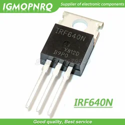 10PCS IRF640N IRF640 IRF640NPBF 200V 18A TO-220 MOSFET N channel fet new original