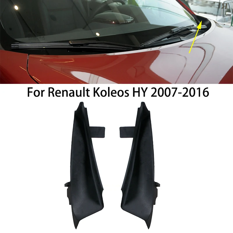 For Renault Koleos HY 2007 2008-2016 Car Front Windshield Wrap Corner Trim Wiper Cowl Side Trim Cover Lid 66895JY00A 66894JY00A