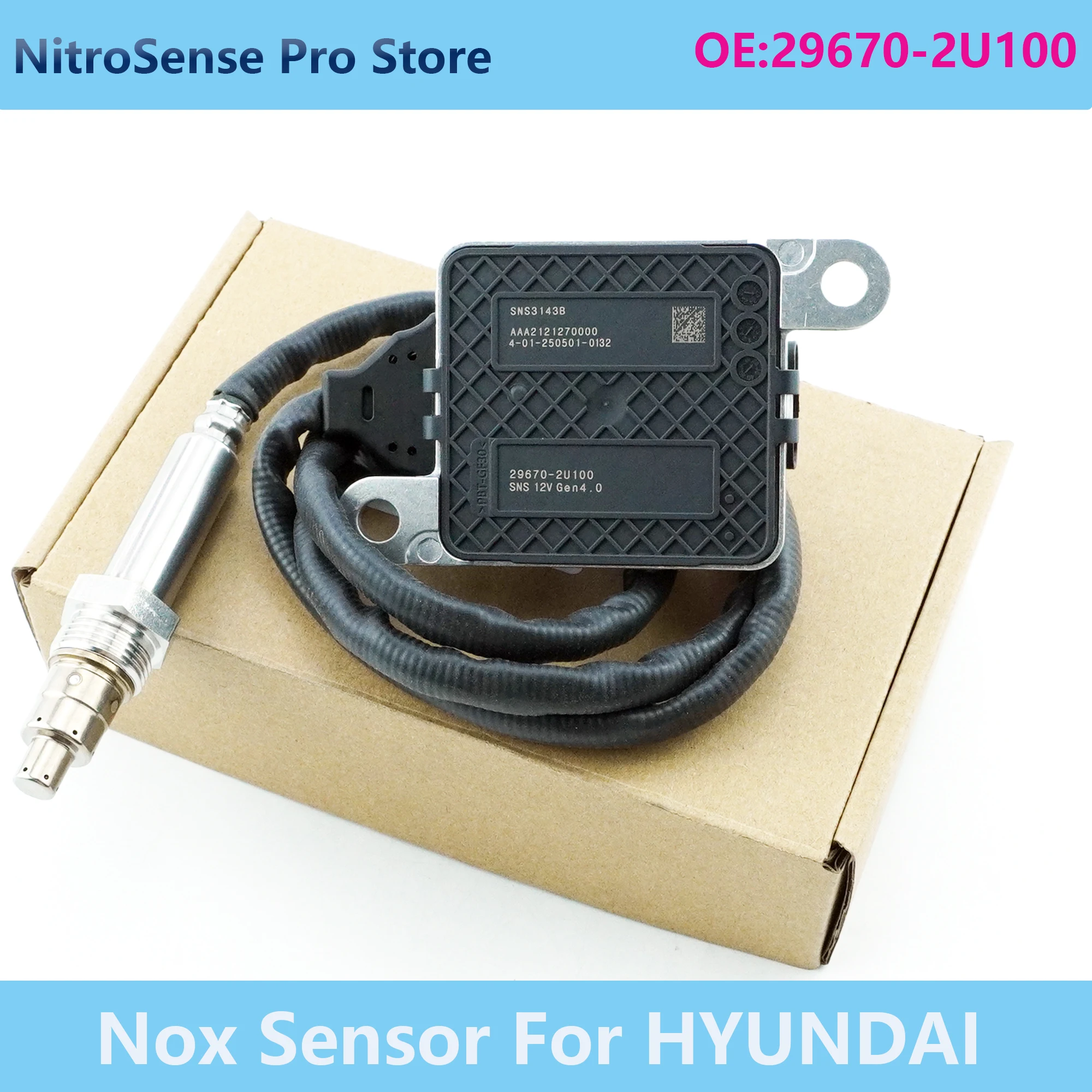 

29670-2U100 296702U100 SNS3143B New Nitrogen Oxide Sensor 12V High Quality Nox Sensor For HYUNDAI KIA Truck Parts AAA2121270000