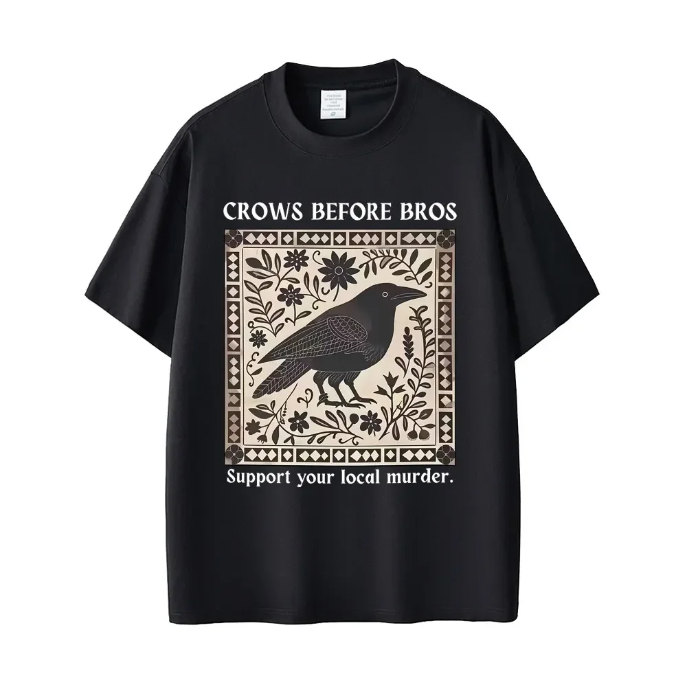 Crows Before Bros Funny Meme T-shirt Unique Bird Nature Tshirt  Casual  Vintage T Shirts  Oversized T-shirts