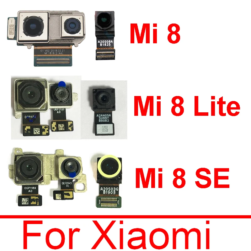 

Front and Rear Back Camera For Xiaomi Mi 8 Mi8 SE Lite 8SE Main Facing Camera Module Flex Cable Replacement Spare Parts