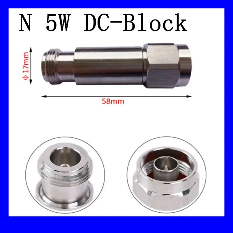 

Type 5W DC-Block N Male to Female DC-3.0GHz 50ohm RF Coaxial Block SWR 1.2 DC blocker Connector 50ohm