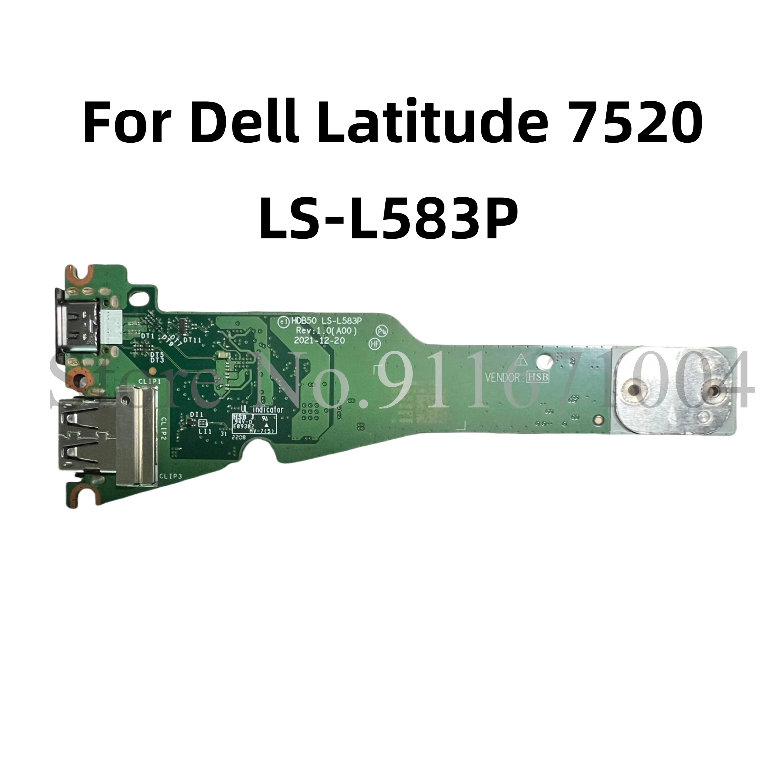 

HDB50 LS-L583P For Dell Latitude 7520 USB and USB Type-C Board 100% Tested OK