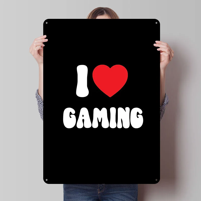 I Love Gaming Graphic Metal Poster Tin Signs Wall Art Wand Deko Custom Metal Sign for Home Decoration Luxury Home Decor Items
