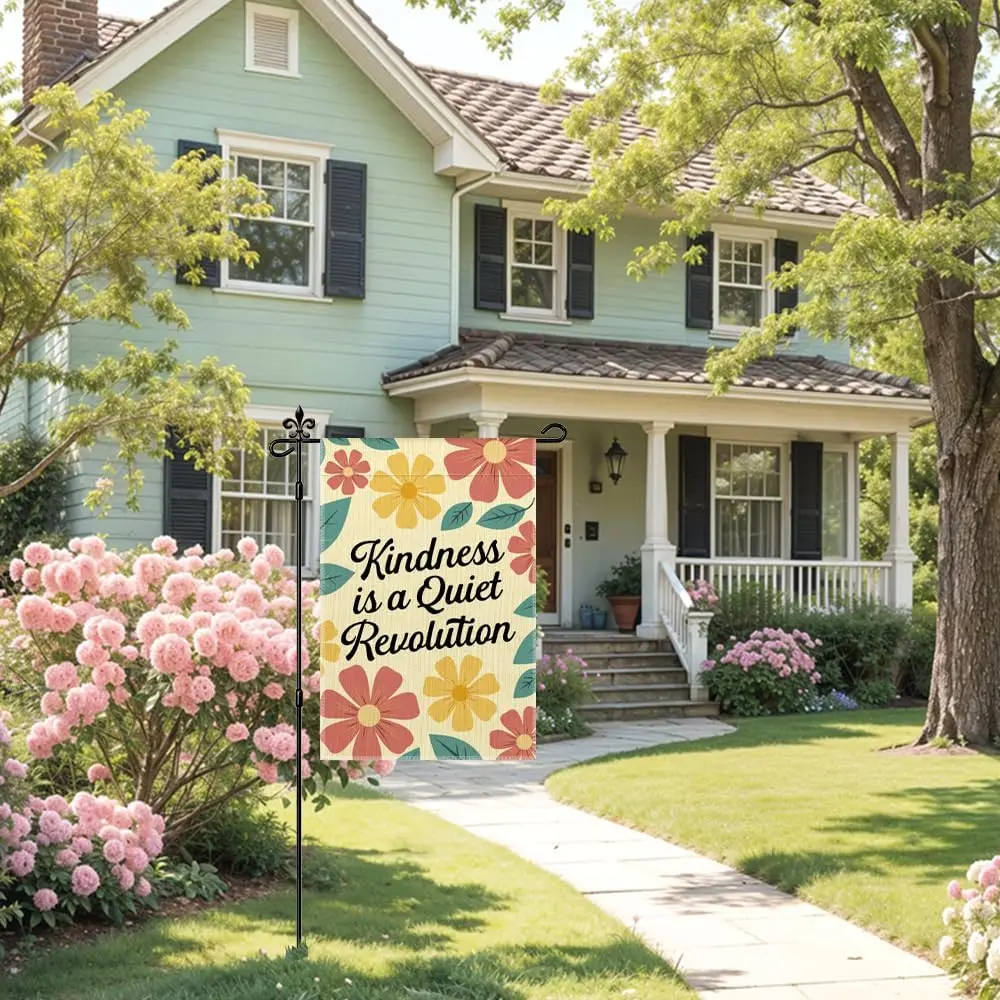 Kindness Is a Quiet Revolution Garden Flag Double Sided Yard Outdoor Decoration 12x18 Inch, Inspirational Vector Floral Yard PPM