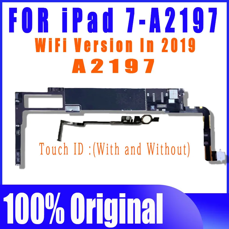 Placa base desbloqueada sin iCloud para iPad 7, placa lógica para versión WiFi A2197 con sistemas completos y Chips completos