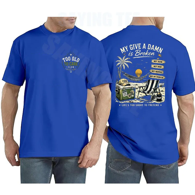 �Too Old To Care Club – Don't Care My Give A Damn Is Broken“ T-Shirt – Y2K Humor, lustiges Zitat für alte Männer, sarkastischer Witz, Spruch, T-Shirt, Kleidung – Detail 7