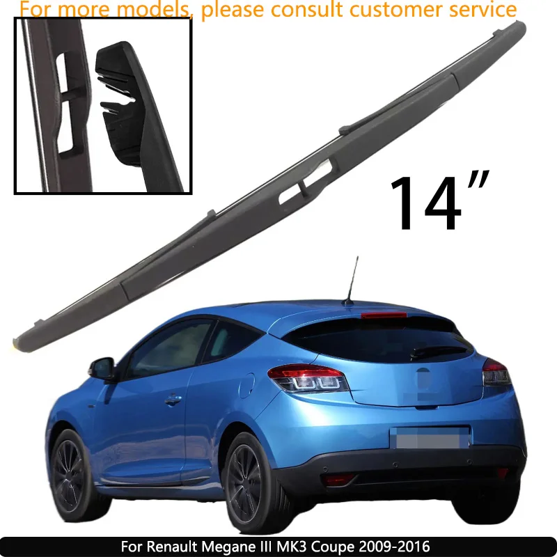 

Для Renault Megane III MK3 Coupe 2009-2016 автомобильные аксессуары 14 "омыватель заднего лобового стекла, щетка стеклоочистителя