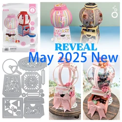 May 2025 New Release Glorious Gumball Machine Gift Box Metal Cutting Dies Scrapbooking Photo Album Diary Decoration Embossing