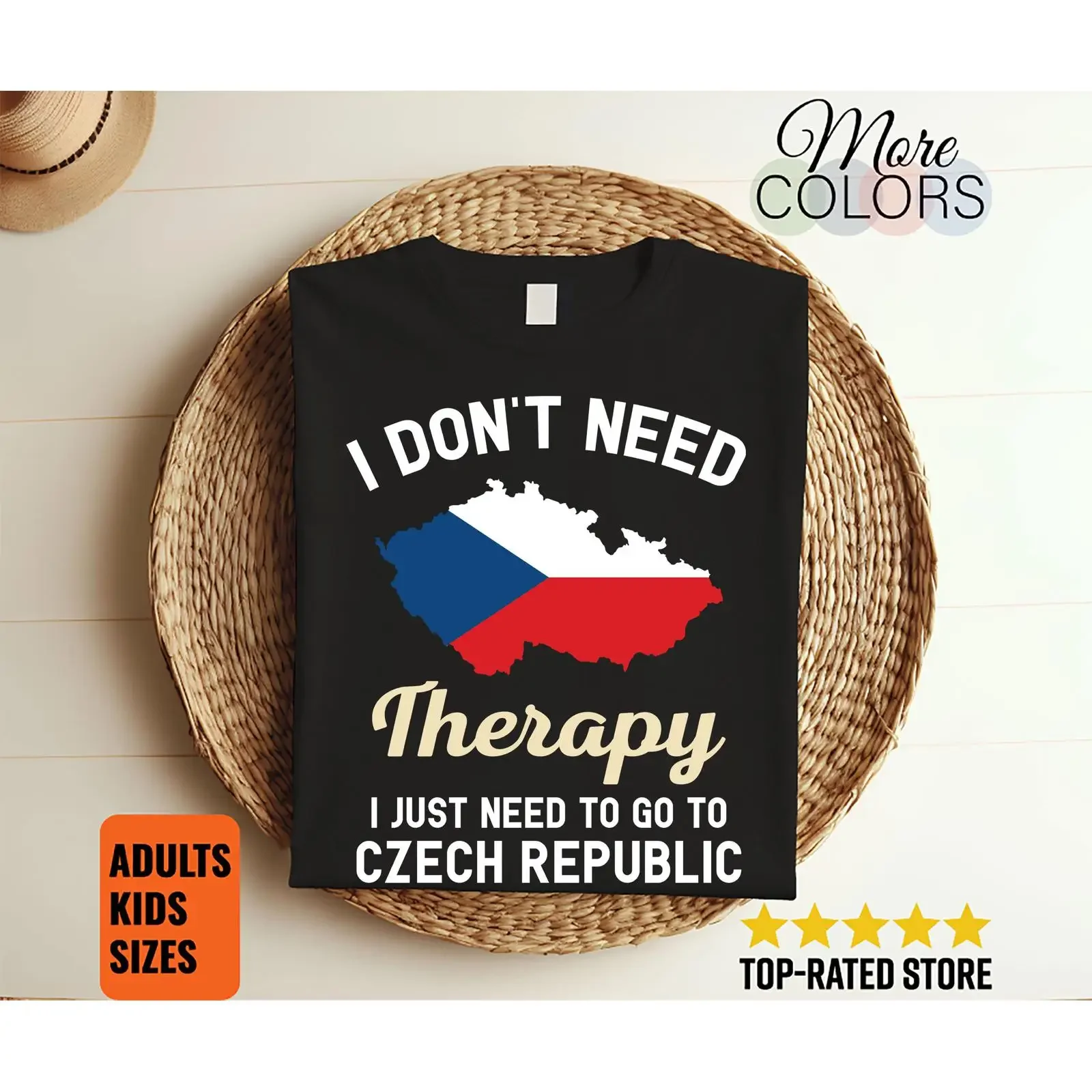 I Don't Need Therapy Just to Go Czech Republic T Shirt Flag Map Funny Travel Souvenir for Lovers vintage Washed streetwear