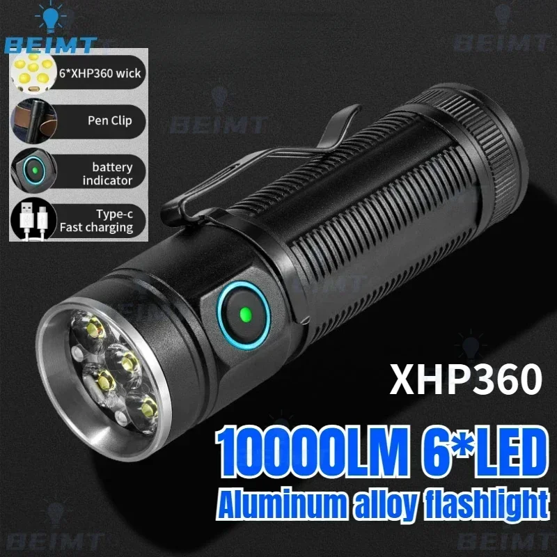 10000LM XHP360 * 6 LED EDC Flashlights Portable Rechargeable Torch Outdoor IPX65 Waterproof Hiking Camping Emergency Work Light