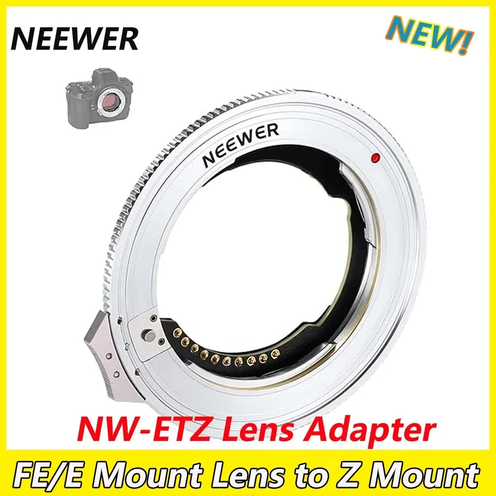 NEEWER NW-ETZ Lens Adapter Auto Focus for SONY FE/E Mount Lens to Z Mount Camera Zf Z62 Z8 Z9 Z72 Z5 zfc Z50/30