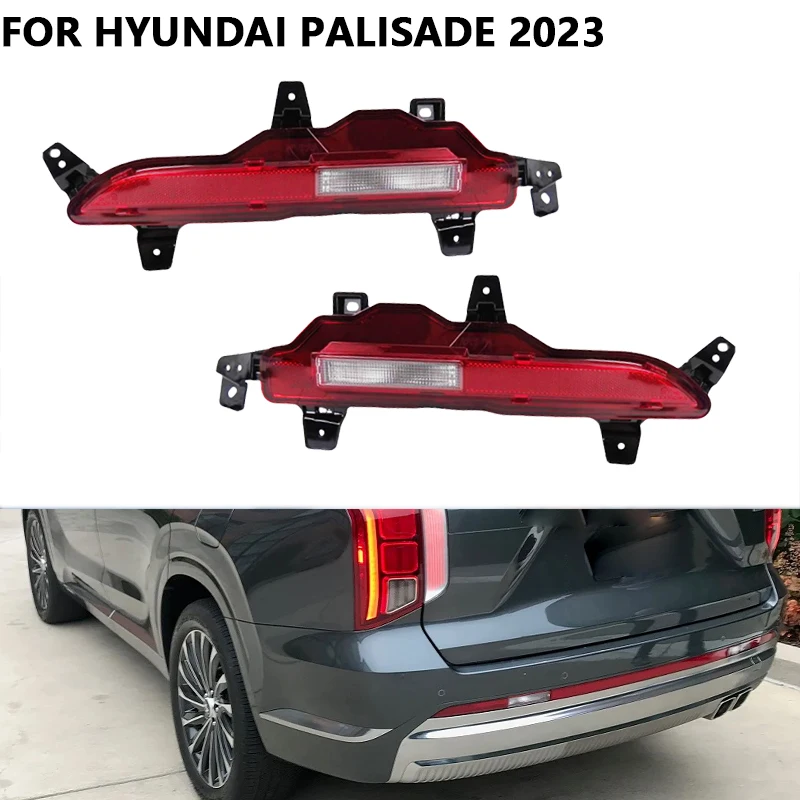 

Car Rear Bumper Light Reflactor Lamp For Hyundai Palisade 2023 Rear Light Rear Fog Lamp Reverse Lamp 92406-S8500 92405-S8500