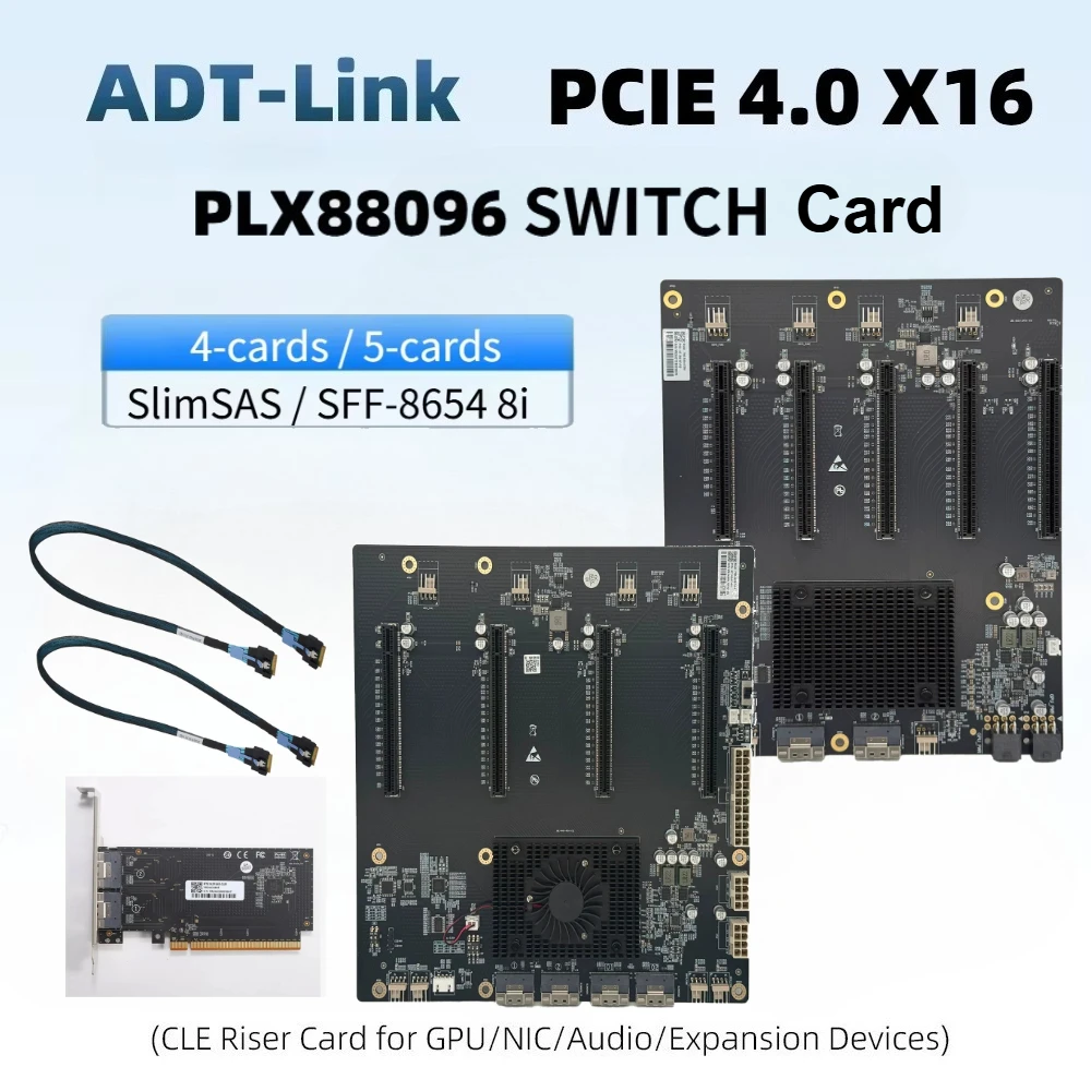 PCIE 4.0 X16 PLX88096 Expansion Switch GPU Adapter 4/5 Slot 4*SFF-8654 8i SlimSAS To PCIe4.0 4-Card 5-Card Board GPU NIC U.2 SSD