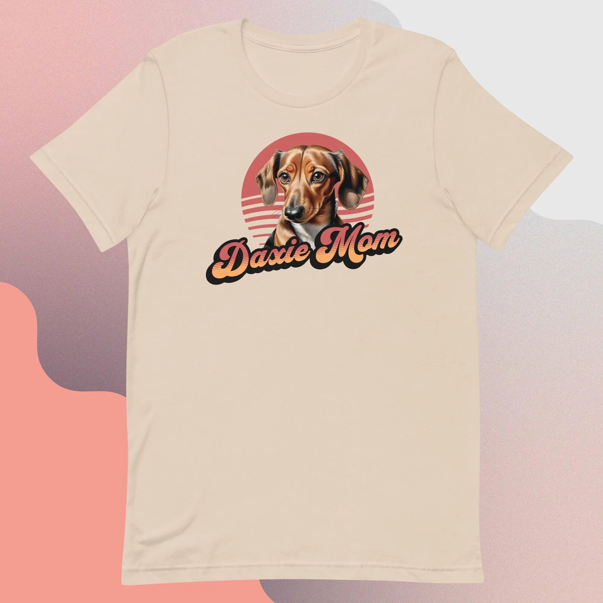 Dachshund T Shirt Mom Daxie Doxie tee for lover Cute