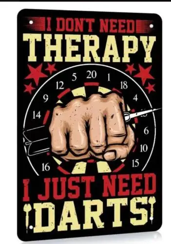 DARTS METAL TIN SIGN I DON'T NEED THERAPY I JUST NEED DARTS MAN CAVE WALL ART