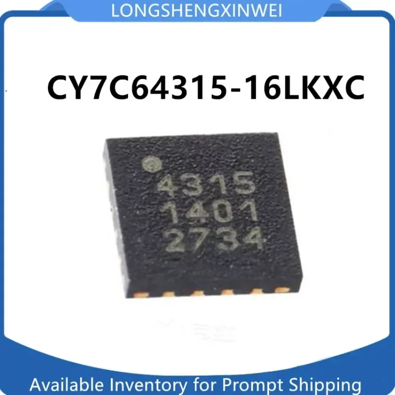 1PCS CY7C64315-16LKXC  Packaged QFN-16 New Original  USB 2.0 Microcontroller Chip in Stock