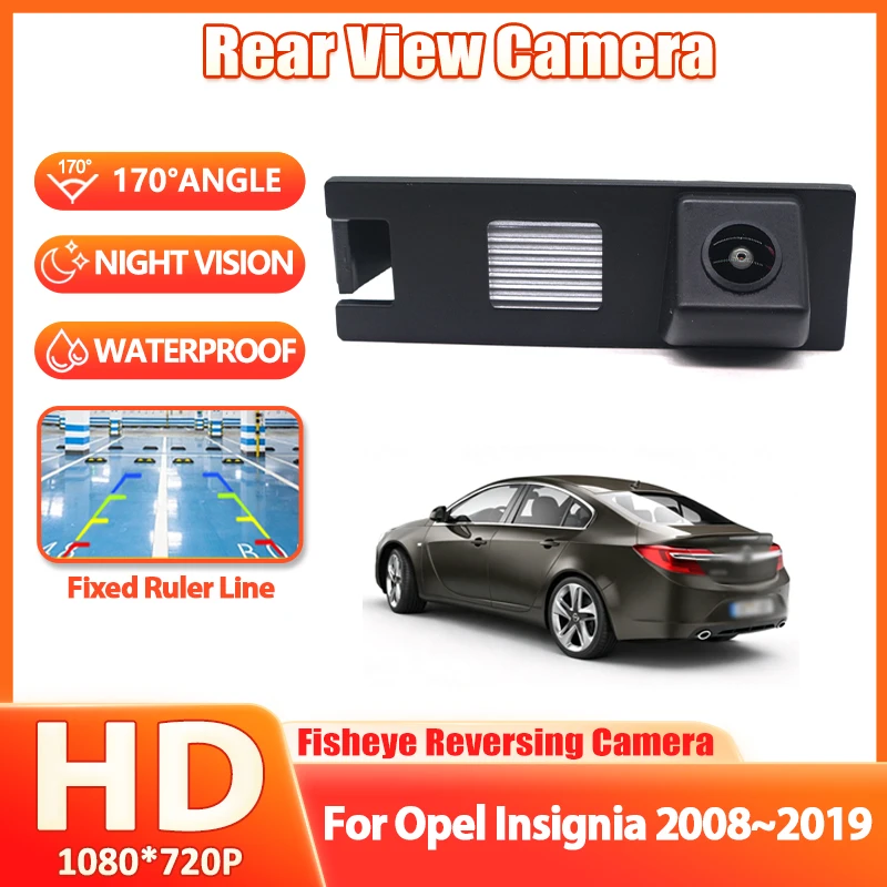 CCD HD 170° Fisheye Rear View Camera For Opel Insignia 2008 2009 2010 2011 2012 2013 2014 2015 2016 2017 2018 2019 Car Monitor