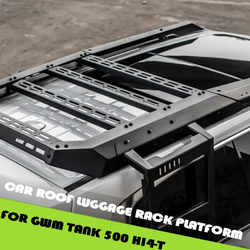 

Багажник на крышу автомобиля, платформа, подходит для Tank 500 Hi4-T, модифицированная боковая лестница на боковое окно автомобиля, внешние детали для обновления внедорожного автомобиля