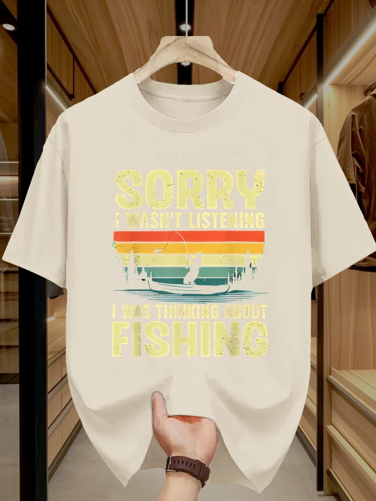 

Funny Fishing Graphic,"Sorry I Wasn't Listening"Saying, Humorous Design-100%cotton O-neck short sleeve printed men's T-shirt.