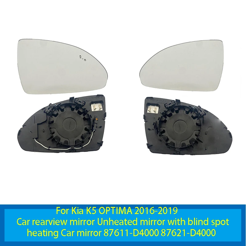 For Kia K5 OPTIMA 2016-2019 Car rearview mirror Unheated mirror with blind spot  heating Car mirror 87611-D4000 87621-D4000 