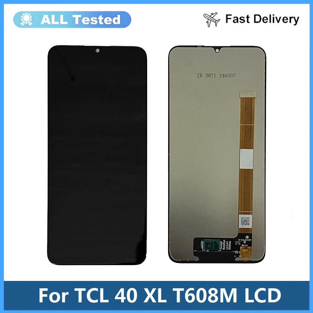 

LCD For TCL 40 XL T608M LCD Display Touch Screen Replacement Digitizer Assembly For TCL 40XL T608M LCD Display Repair Parts