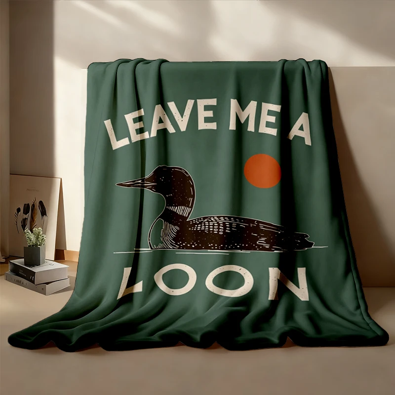 Leave Me A Loon Cozy Blanket, Funny Loon Bird Flannel Blanket, Nature Warm, Cabin Lake Life Flannel Throw, Gift for Camp