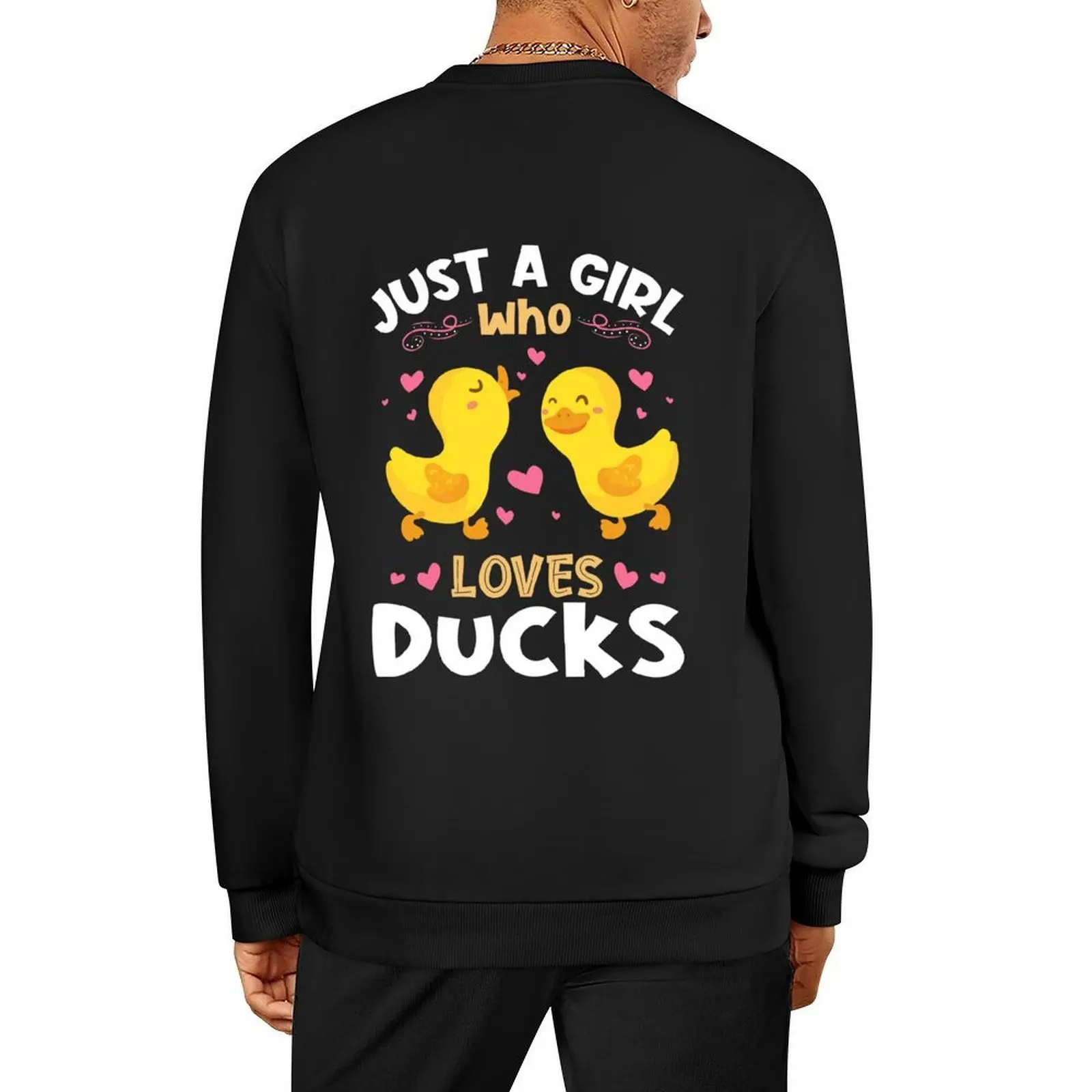

Just a Girl who Loves Ducks Gift Pullover mens clothing autumn jacket men clothes for men korean style clothes sweatshirt men