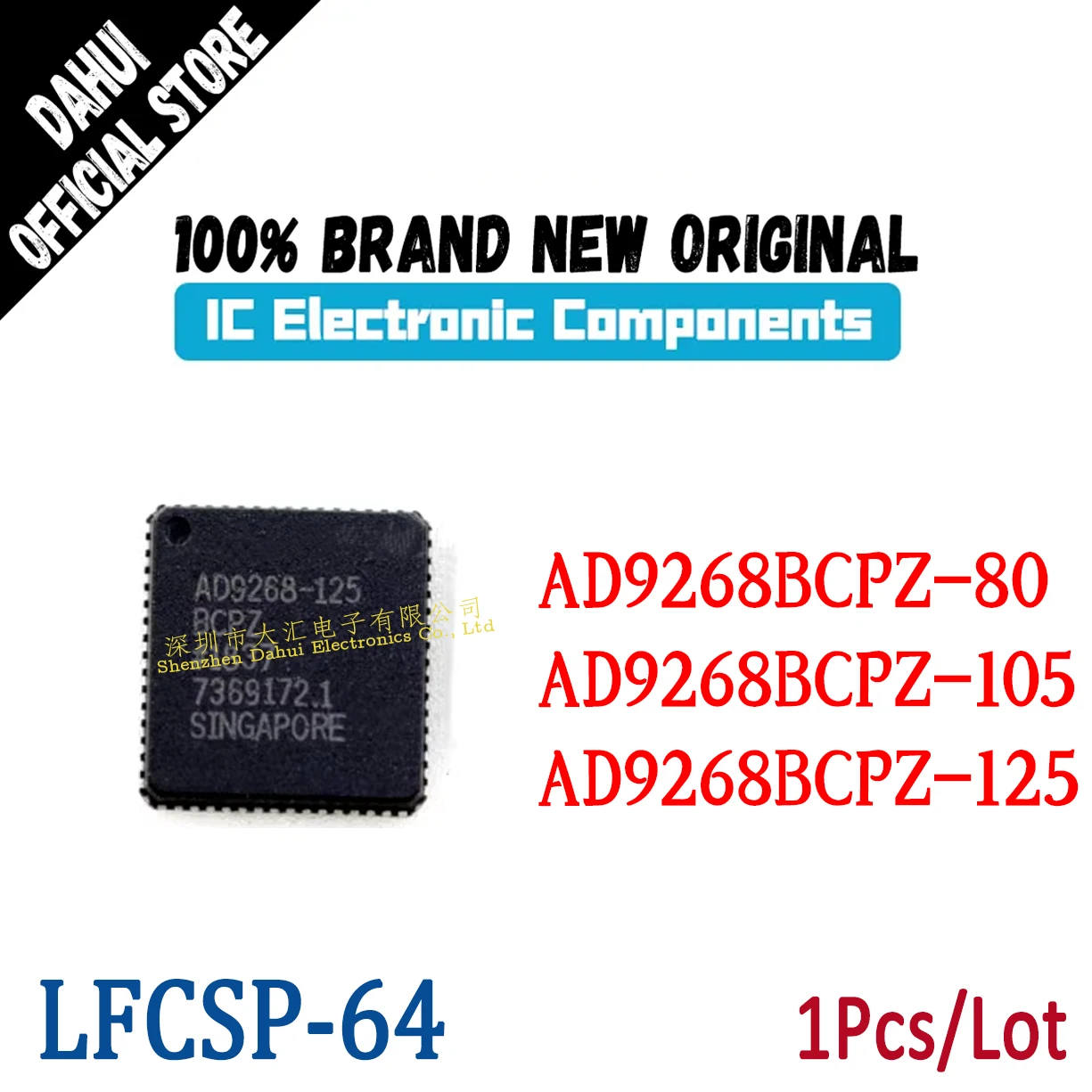 

AD9268BCPZ-80 AD9268-80 AD9268BCPZ-105 AD9268-105 AD9268BCPZ-125 AD9268-125 BCPZ LFCSP-64 Chip IC new original