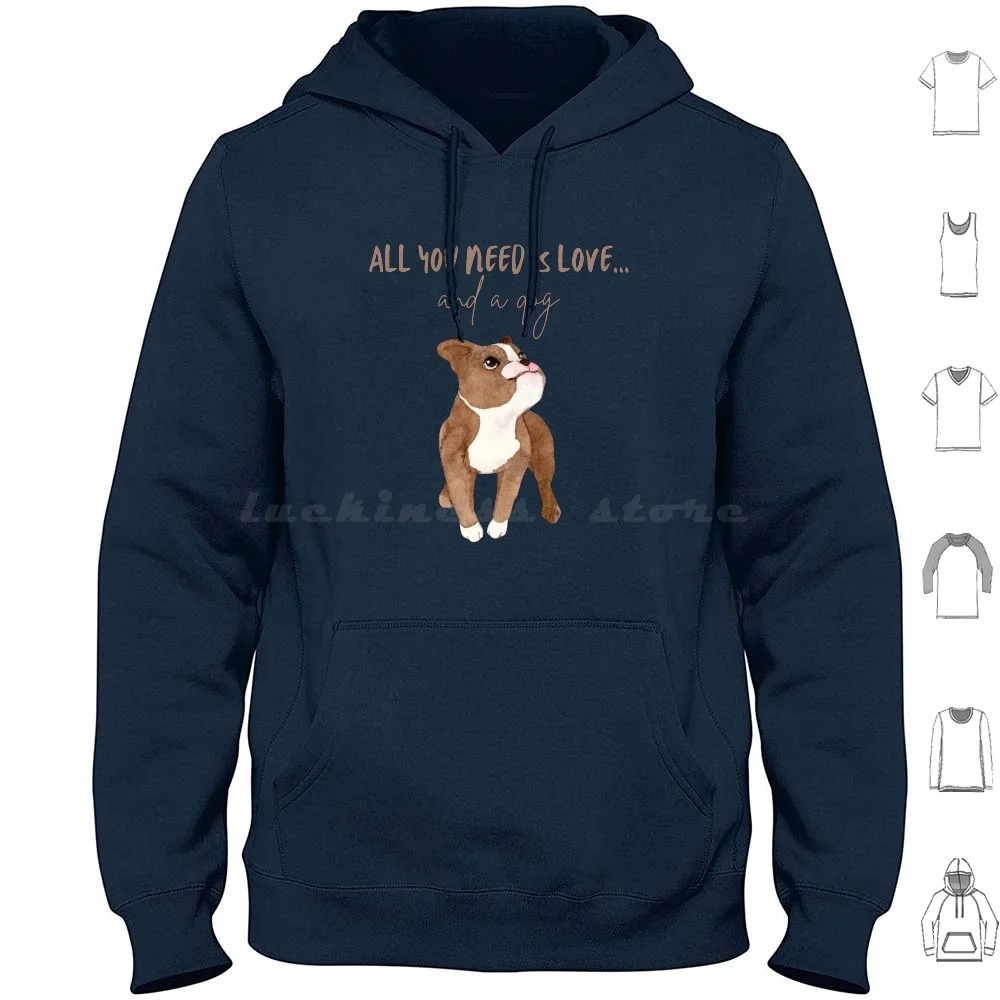 All You Need Is Love... And A Dog Hoodie Cotton Long Sleeve Dogface Dog Face Animallover Animal Lover Petlover Pet Lover