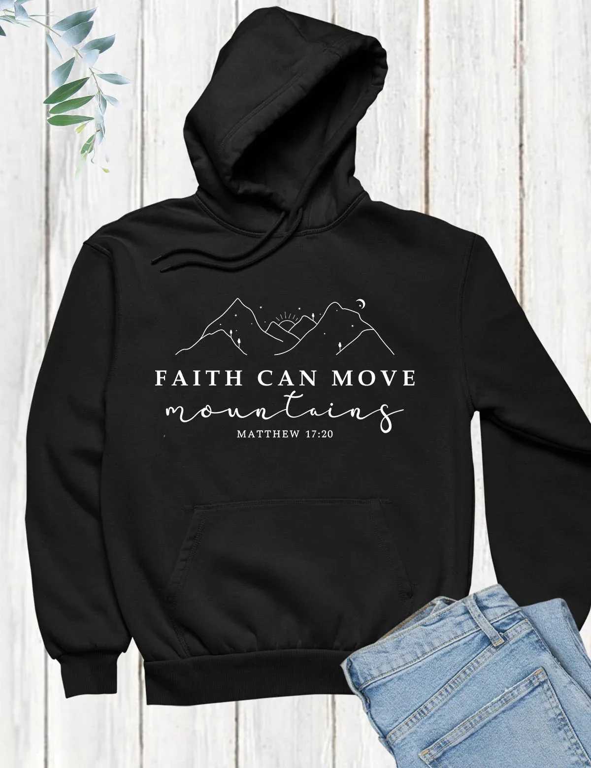 

Толстовка с капюшоном Faith Can Move Mountains, мужская и женская модная толстовка с капюшоном и длинными рукавами, пуловер, топы, спортивная одежда, женская одежда