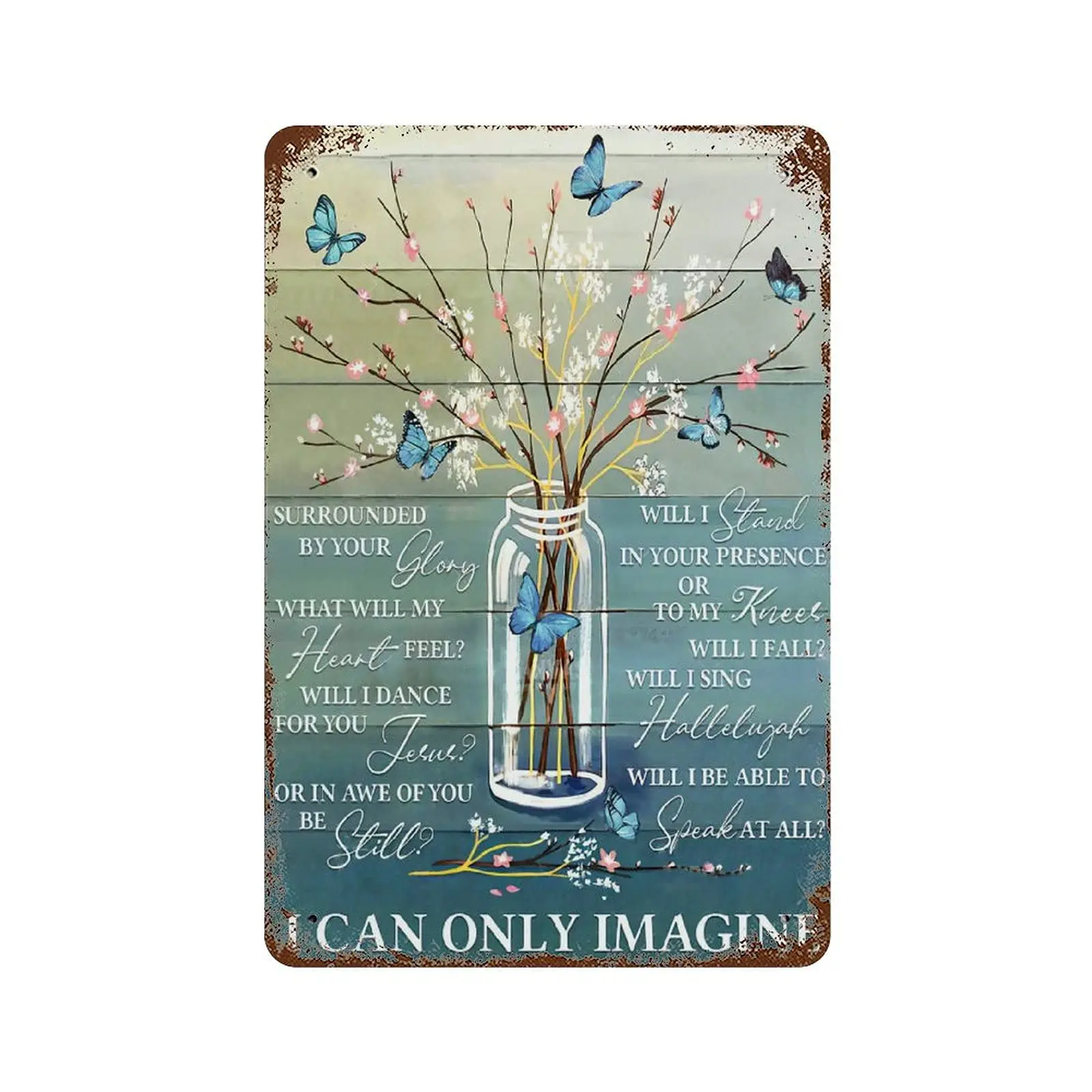 I Can Only Imagine Tin Sign I Can Only Imagine Lyrics Plaque Poster Music Wall Decor Fun Decorative Sign for Home Kitchen Bar Ro