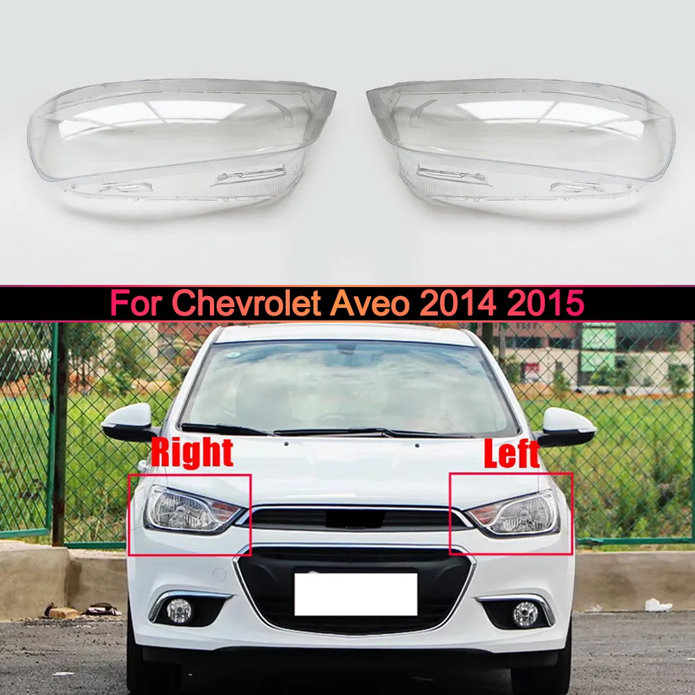 

For Chevrolet Aveo 2014 2015 Front Headlight Shell Transparent Headlamp Cover Lamp Shade Plexiglass Replace Original Lampshdade
